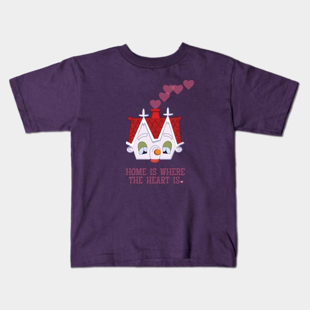 Home is Where the Heart is Kids T-Shirt by Heyday Threads